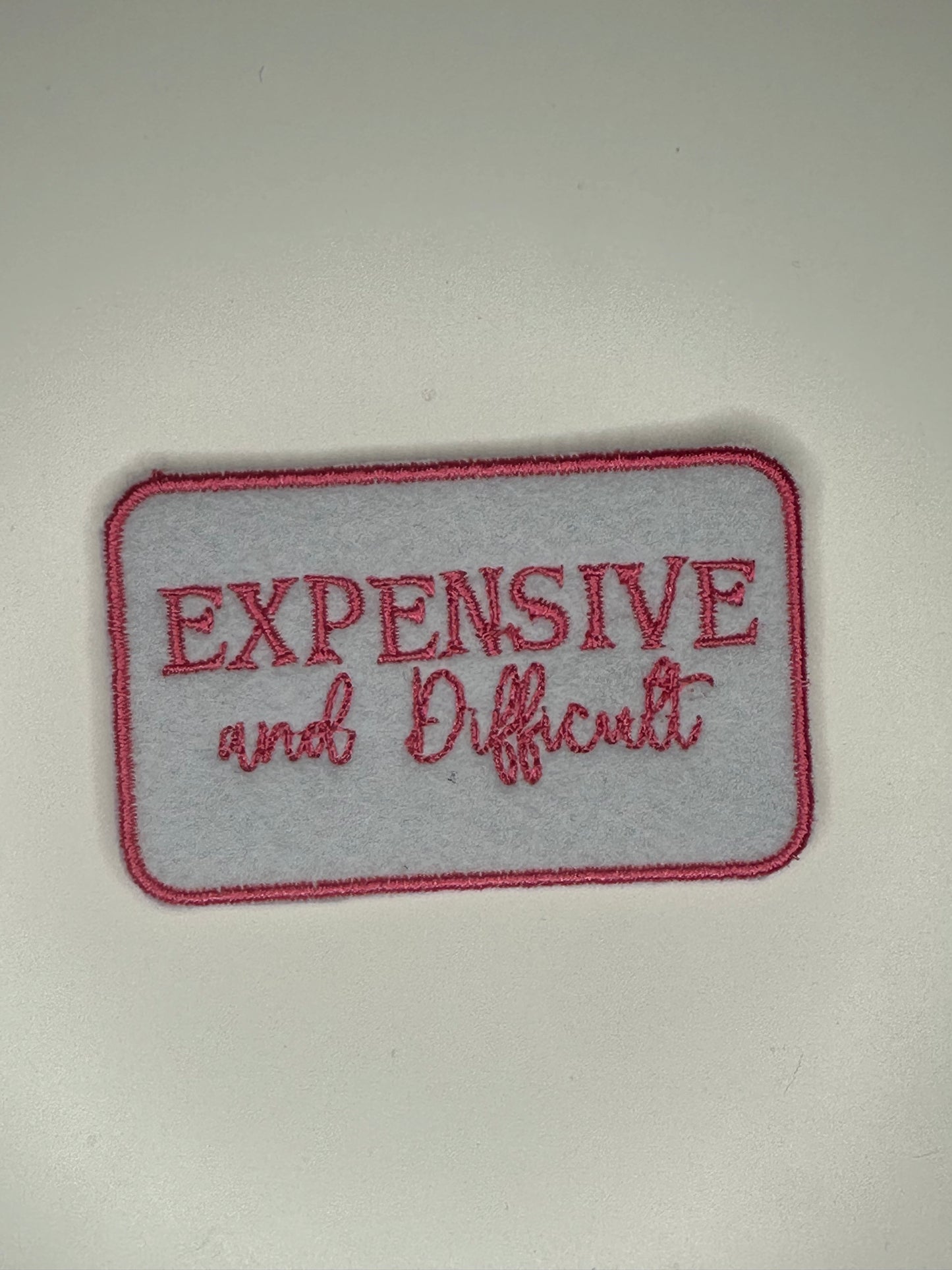 Expensive and Difficult