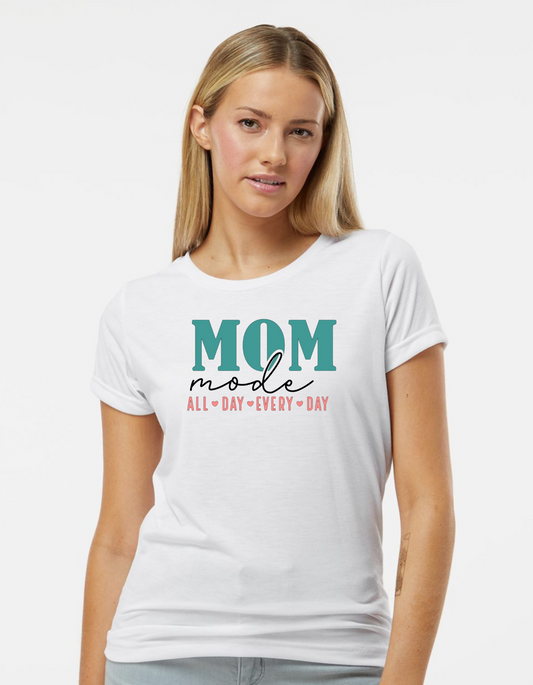 Mom Mode T-Shirt